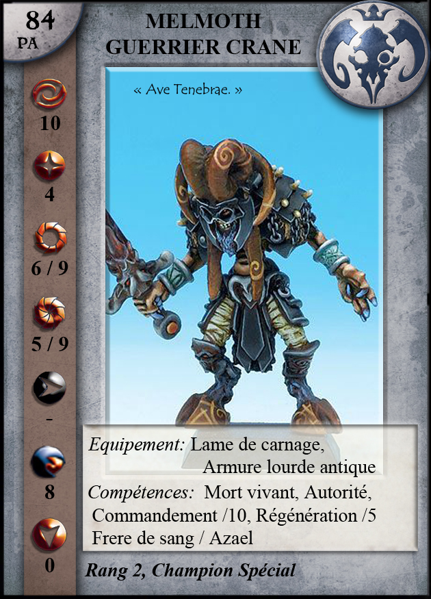 Melmoth, Guerrier Crâne